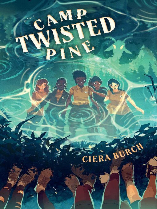 Title details for Camp Twisted Pine by Ciera Burch - Wait list